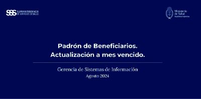 AGOSTO 2024:  ACTUALIZACIÓN DE PADRÓN