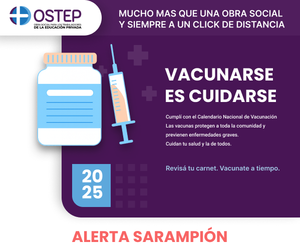 VACUNARSE ES CUIDARSE – ALERTA SARAMPIÓN