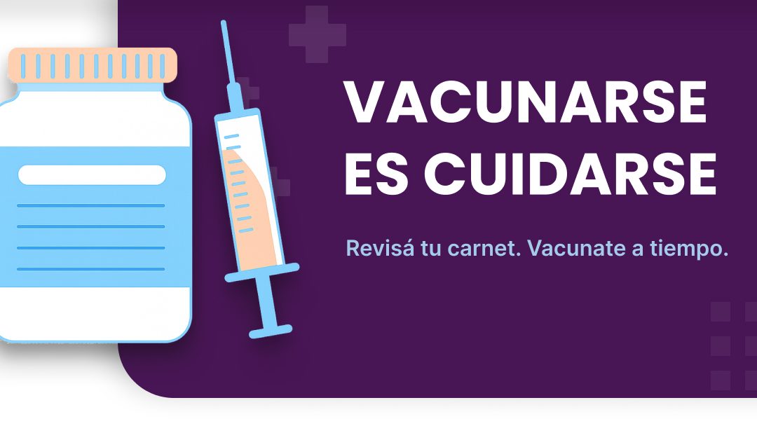 VACUNARSE ES CUIDARSE – ALERTA SARAMPIÓN