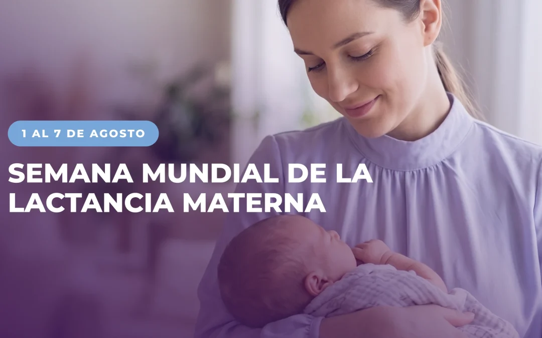 Semana Mundial de la Lactancia Materna: todo lo que aporta la leche humana