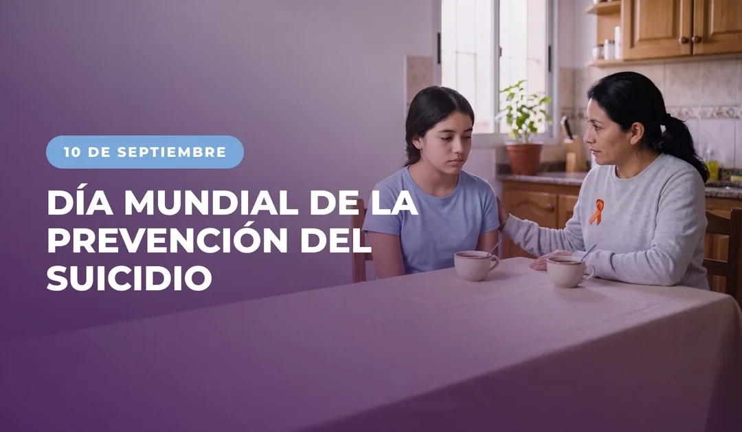 Día Mundial de la Prevención del Suicidio: hablar, escuchar y acompañar también es prevenir